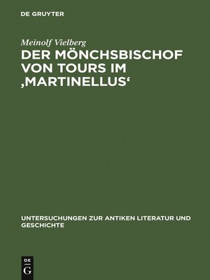 cover image of Der Mönchsbischof von Tours im 'Martinellus'